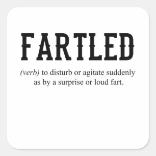 FARTLAND Joke Dad Funny Gezegde Kantoor Vierkante Sticker