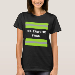 Fasching Kostüm Kinder Feuerwehr Frau Karneval T-shirt