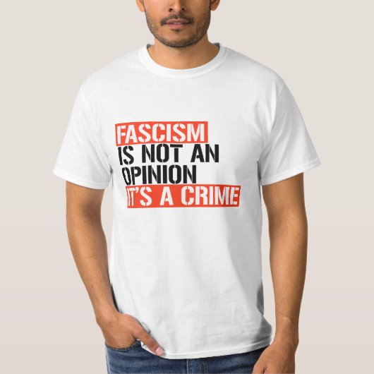 Fascisme is geen mening t-shirt (Voorkant)