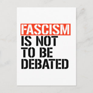 Fascisme is geen onderwerp van discussie briefkaart