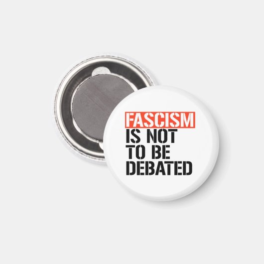 Fascisme is geen onderwerp van discussie magneet (Voorkant / Achterkant)