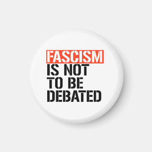 Fascisme is geen onderwerp van discussie magneet