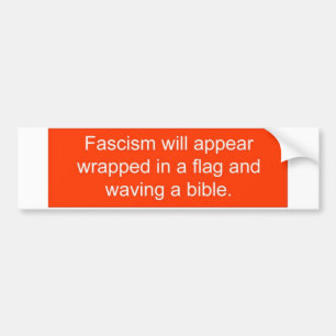 Fascisme zal verschijnen... bumpersticker