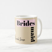 Fashion Bride Neutral Group Bridesmaid Nom tasse (Devant droit)