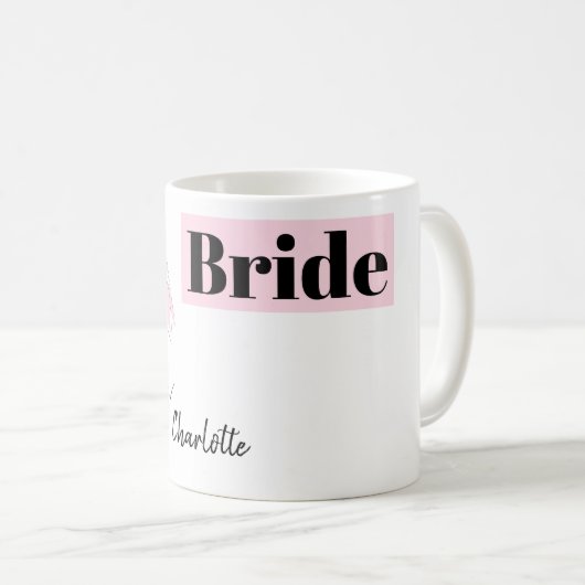 Fashion Bride Pink Group Mariée Nom de la mug (Devant droit)