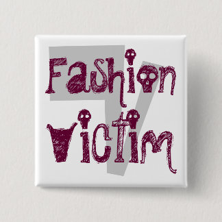 Fashion, Victim Vierkante Button 5,1 Cm