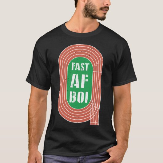 Fast AF Boi Track T-shirt (Voorkant)