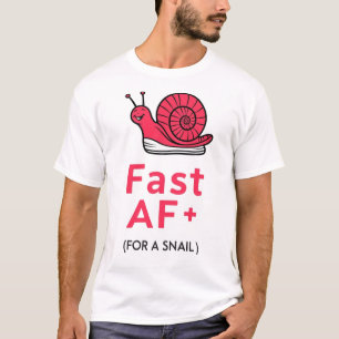 "Fast AF : T-shirt Basket-porteur d'escargot"