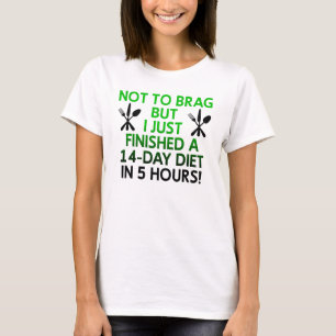 Fast Diet Funny T-Shirt Citations