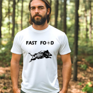 Fast food boar hunting t-shirt
