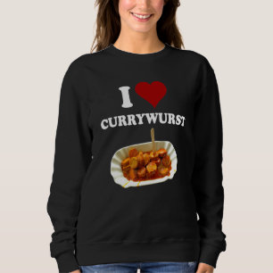 Fast Food Currhic Graphic Classic I Love Currywurs Trui