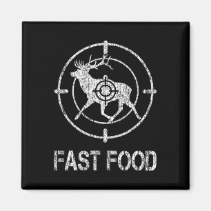 Fast Food Deer Hunter Fast American Food C Magneet
