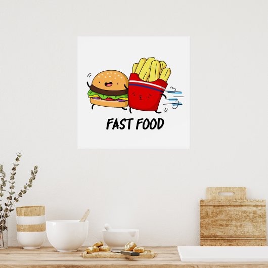 Fast food Funny Burger en Fries Pun Poster (Keuken)