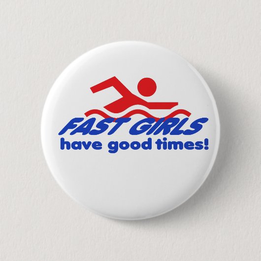 Fast Girls Round Button (Voorkant)