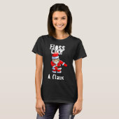 Father Christmas Floss Like A Claus Funny Santa Ug T-shirt (Voorkant volledig)