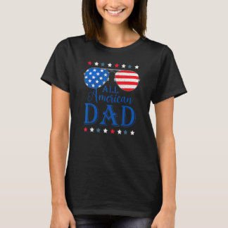 Father Day  All American Dad Patriotic USA Flag 4t T-shirt