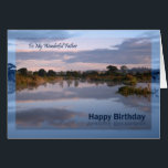 Father, Lake at dawn Birthday card<br><div class="desc">A beautiful view photograph of a lake at dawn with clouds reflecting in the water. A great way to wish someone a Happy Birthday. Copyright Norma Cornes.</div>