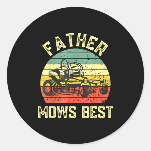 Father Mows Funny Fathers Day Dad Jokes Lawn Mowin Ronde Sticker (Voorkant)