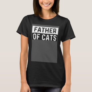 Father of Cats  Fluffy Animal T-shirt