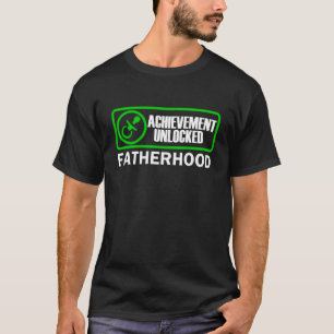 Fatherhood, Achievement Unlocked grappige gamer da T-shirt