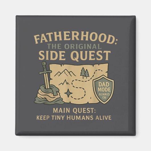 Fatherhood The Original Side Quest Dad Mode Magneet (Voorkant)