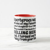 Fathers Birthday Funny Quotes wil van Dochter Mok (Midden)