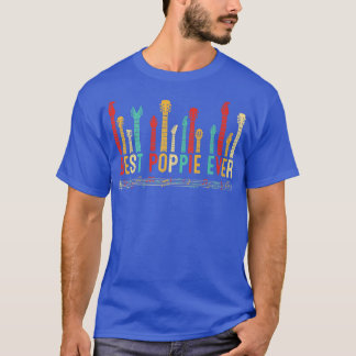 Fathers Day Best Poppie Ever Guitar Lover Guitaris T-shirt