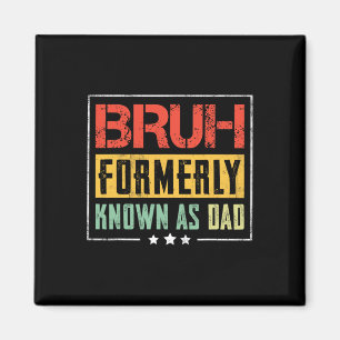 Fathers Day Burh, voorheen bekend als Dad Funny Magneet