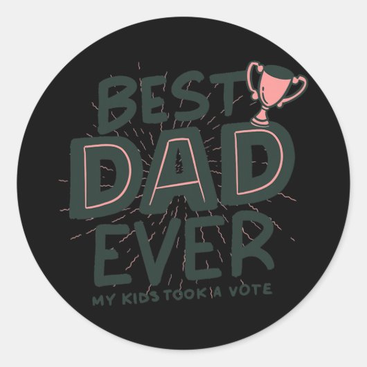 Father's Day Funny Gift Best Dad Ever for Dad Men Ronde Sticker (Voorkant)