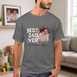 Father's Day Gift T-Shirt, Best Dad Ever Tee T-shirt
