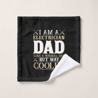 Father's Day I Am A Electrician Dad Washandje