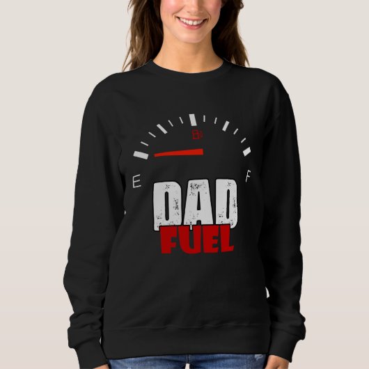 Fathers Day To Be Dad Fuel Car Pun Loading Father Trui (Voorkant)