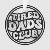 Fatigué Dads Club Funny (devant)