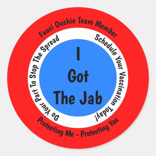 Fauci Ouchie Vaccinatie Ik heb de Jab Ronde Sticker (Voorkant)