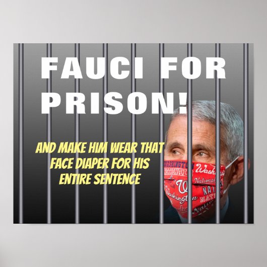 Fauci voor de gevangenis - anti-Anthony Fauci Poster (Voorkant)