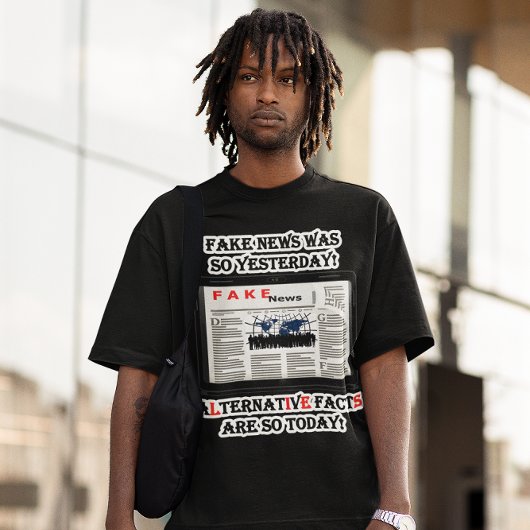 Fausses nouvelles et faits alternatifs Am T-shirt