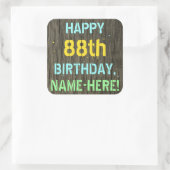 Faux Hood, Tekstverf, 88th Birthday + Naam Vierkante Sticker (Tas)