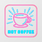 Faux Neon Hot Coffee Raamsticker (Vel)