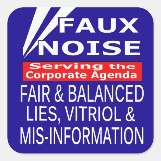 Faux Noise ALLE Leugens, Vitriol & MisInformatie Vierkante Sticker (Voorkant)
