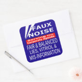 Faux Noise ALLE Leugens, Vitriol & MisInformatie Vierkante Sticker (Envelop)