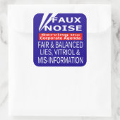 Faux Noise ALLE Leugens, Vitriol & MisInformatie Vierkante Sticker (Tas)