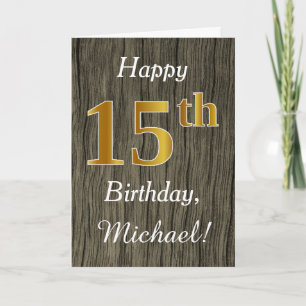 Faux Wood, Faux Gold 15th Birthday + Eigen naam Kaart