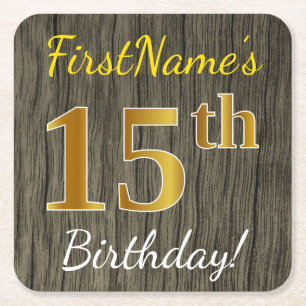 Faux Wood, Faux Gold 15th Birthday + Eigen naam Vierkante Kartonnen Onderzetter