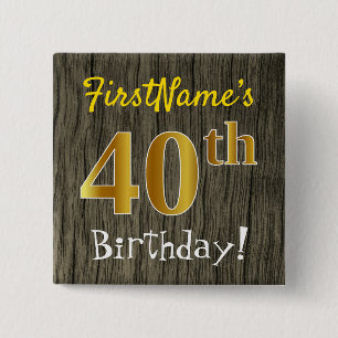 Faux Wood, Faux Gold 40th Birthday + Eigen naam Vierkante Button 5,1 Cm