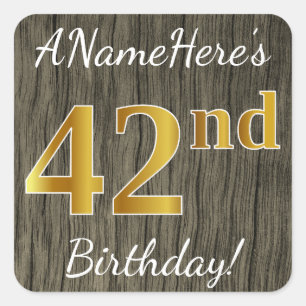 Faux Wood, Faux Gold 42e verjaardag + Eigen naam Vierkante Sticker