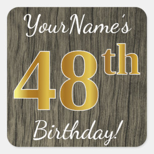 Faux Wood, Faux Gold 48th Birthday + Eigen naam Vierkante Sticker