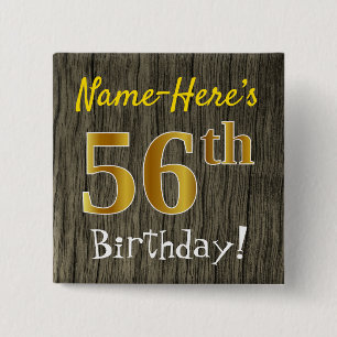 Faux Wood, Faux Gold 56th Birthday + Eigen naam Vierkante Button 5,1 Cm