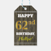Faux Wood, Faux Gold 62nd Birthday + Eigen naam Cadeaulabel (Voorkant)