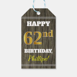 Faux Wood, Faux Gold 62nd Birthday + Eigen naam Cadeaulabel
