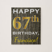 Faux Wood, Faux Gold 67th Birthday + Eigen naam Legpuzzel (Verticaal)